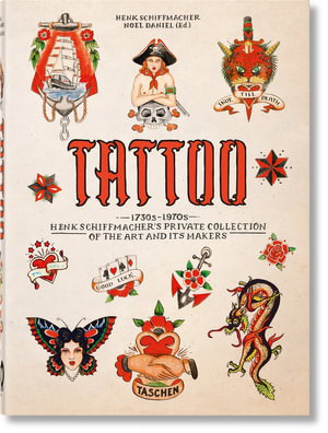 Cover art for TATTOO. 1730s-1970s. Henk Schiffmacher's Private Collection. 40th Ed.