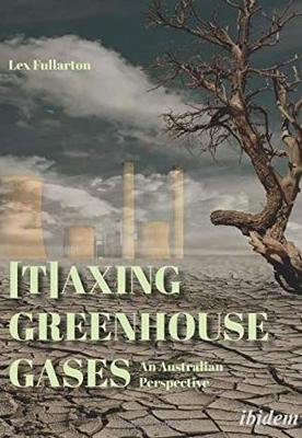 Cover art for [T]axing Greenhouse Gases