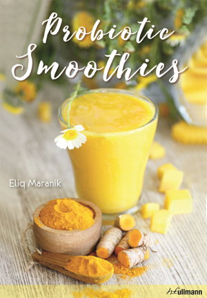 Cover art for Probiotic Blends Smoothies and more