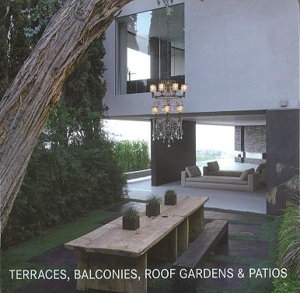 Cover art for Terraces, Balconies, Roof Gardens and Patios