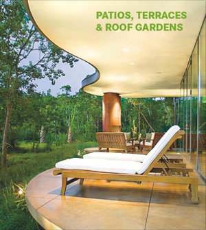 Cover art for Patios Terraces and Roof Gardens