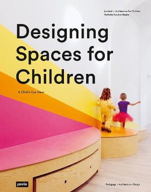 Cover art for Designing Spaces for Children