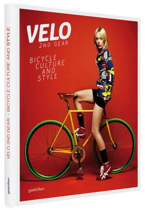 Cover art for Velo 2nd Gear Bicycle Culture and Style