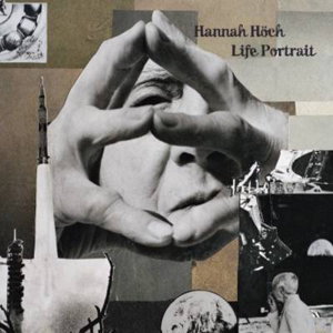 Cover art for Hannah Hoch - Life Portrait