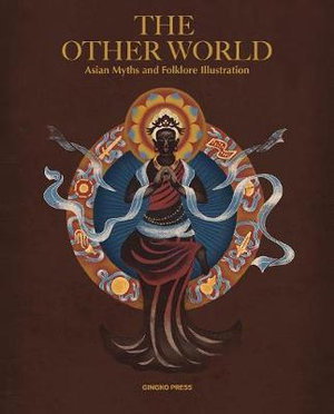 Cover art for The Other World Asian Myths and Folklore Illustrations