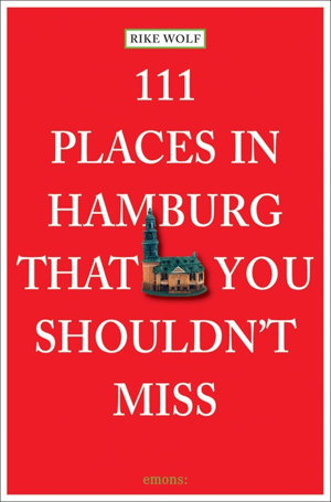 Cover art for 111 Places in Hamburg That You Shouldn't Miss