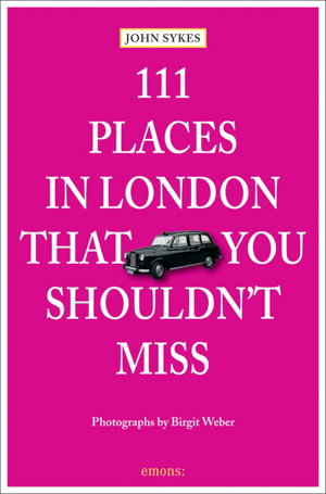 Cover art for 111 Places in London that You Shouldn't Miss