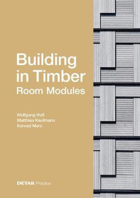 Cover art for Building in Timber - Room Modules