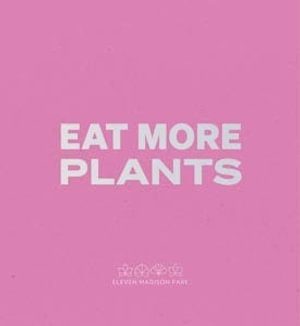 Cover art for Daniel Humm: Eat More Plants. A Chef's Journal