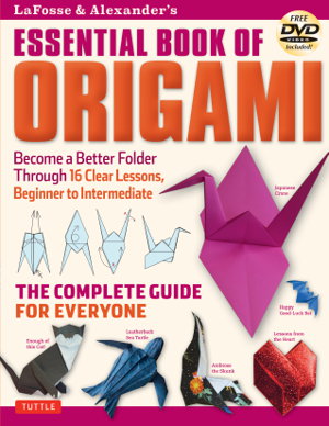 Cover art for LaFosse & Alexander's Essential Book of Origami