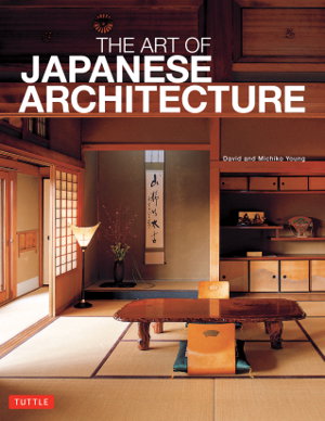 Cover art for The Art of Japanese Architecture