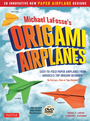 Cover art for Michael LaFosse's Origami Airplanes