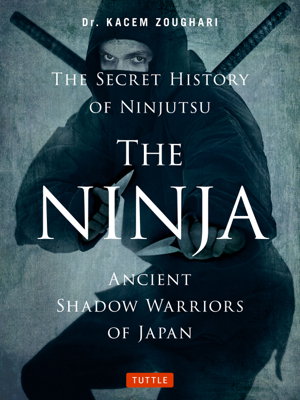 Cover art for Ninja Ancient Secret History of Ninjutsu