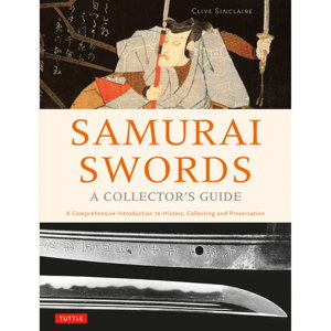 Cover art for Samurai Swords - A Collector's Guide