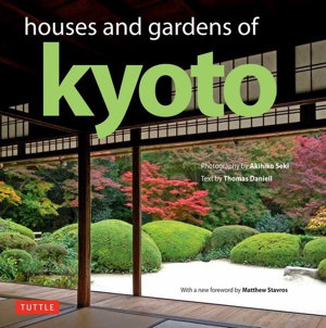 Cover art for Houses and Gardens of Kyoto
