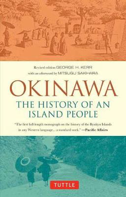 Cover art for Okinawa: The History of an Island People
