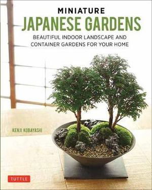Cover art for Miniature Japanese Gardens