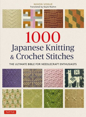 Cover art for 1000 Japanese Knitting & Crochet Stitches