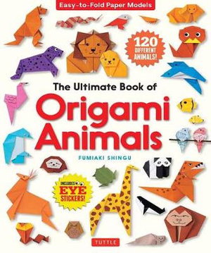 Cover art for The Ultimate Book of Origami Animals