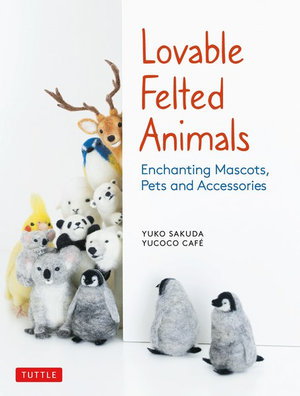 Cover art for Lovable Felted Animals