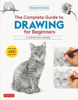 Cover art for The Complete Guide to Drawing for Beginners