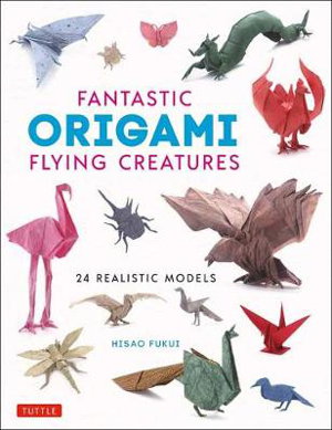 Cover art for Fantastic Origami Flying Creatures