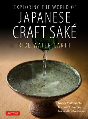 Cover art for Exploring the World of Japanese Craft Sake