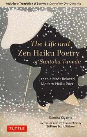 Cover art for Life and Zen Haiku Poetry of Santoka Taneda