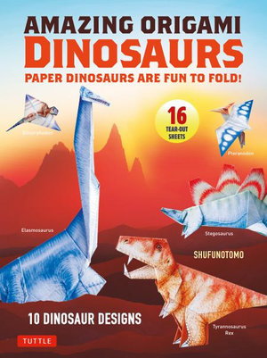 Cover art for Amazing Origami Dinosaurs