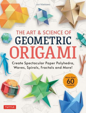 Cover art for The Art & Science of Geometric Origami