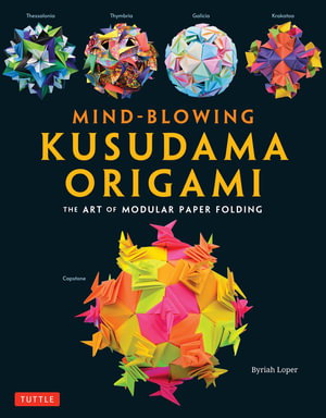 Cover art for Mind-Blowing Kusudama Origami