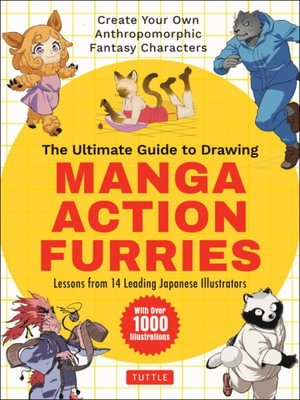 Cover art for The Ultimate Guide to Drawing Manga Action Furries
