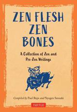 Cover art for Zen Flesh, Zen Bones