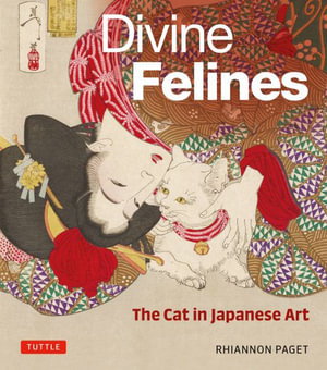 Cover art for Divine Felines: The Cat in Japanese Art