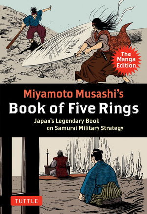 Cover art for Miyamoto Musashi's Book of Five Rings: The Manga Edition