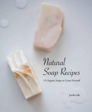 Cover art for Natural Soap Recipes