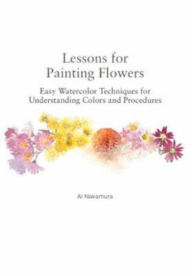Cover art for Lessons for Painting Flowers