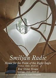 Cover art for Smiljan Radic - House for the Poem of the Right Angle. Residential Masterpieces 21
