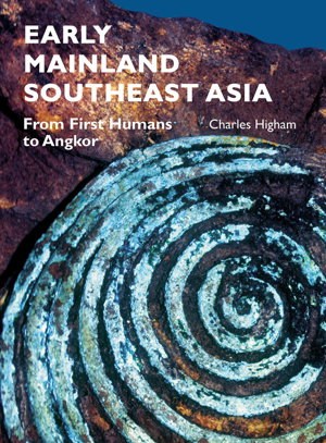 Cover art for Early Cultures of Mainland Southeast Asia From First Humans to Angkor