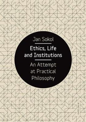 Cover art for Ethics, Life and Institutions