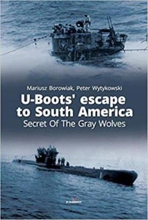 Cover art for U-Boots' Escape to South America