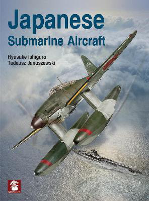 Cover art for Japanese Submarine Aircraft