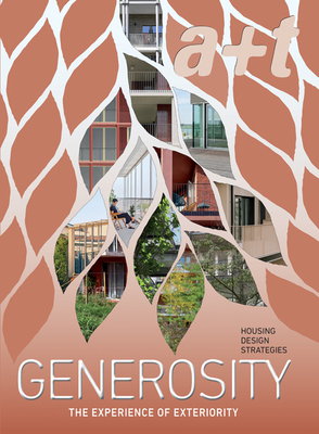 Cover art for a+t 57 - Generosity. Housing Design Strategies. The Experience of Exteriority