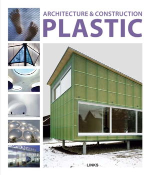 Cover art for Architecture and Construction in Plastic