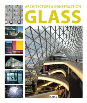 Cover art for Architecture and Construction in: Glass