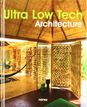 Cover art for Ultra Low Tech Architecture