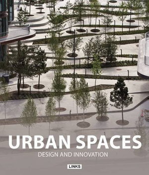 Cover art for Urban Spaces Design and Innovation