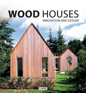 Cover art for Wood Houses Innovation and Design