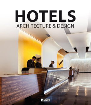 Cover art for Hotels Architecture and Design