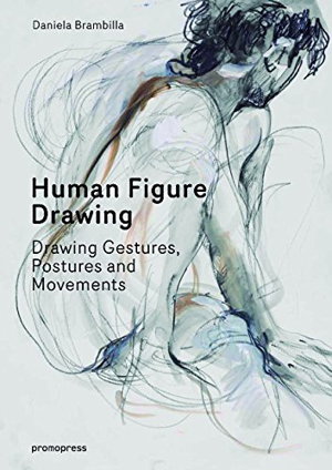 Cover art for Human Figure Drawing: Gestures, Postures and Movement